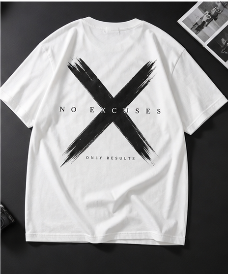 No Excuse White T-shirt